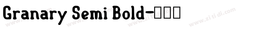 Granary Semi Bold字体转换